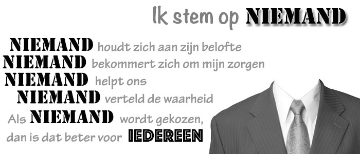 ik stem op NIEMAND