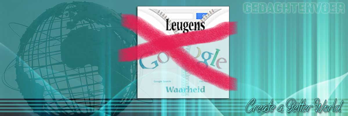 Google de leugen zoekmachine